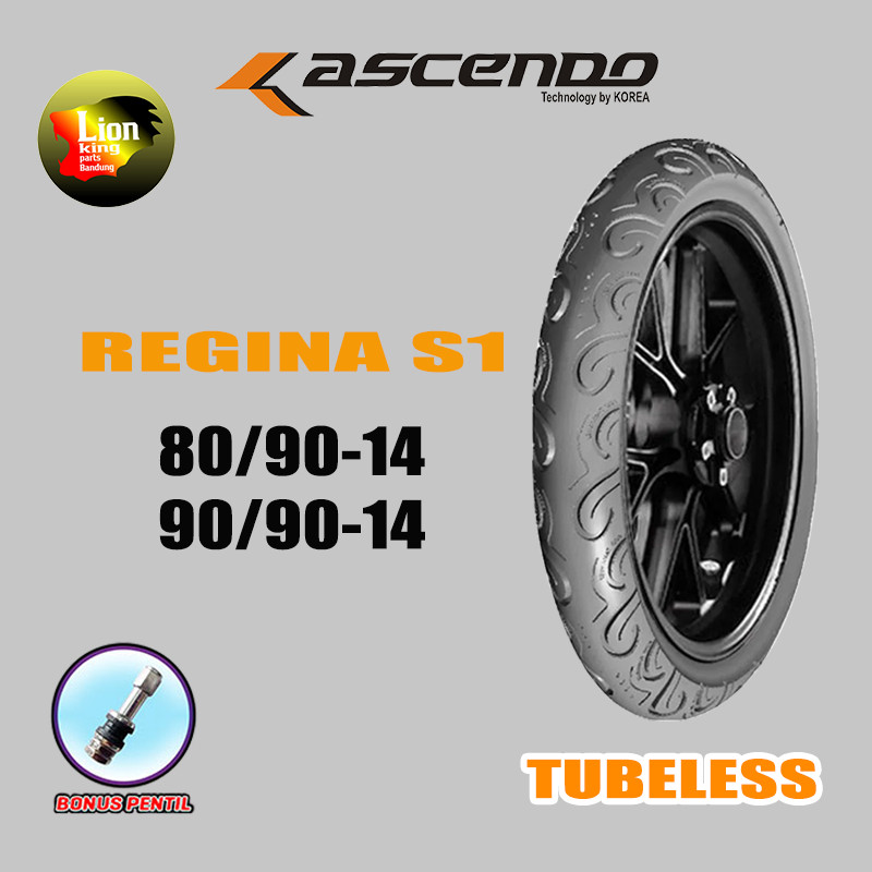 JARI.STORE BAN LUAR ASCENDO REGINA S1 UKURAN 80/90/14 90/90-14 TUBELESS BONUS PENTIL 100% ORIGINAL