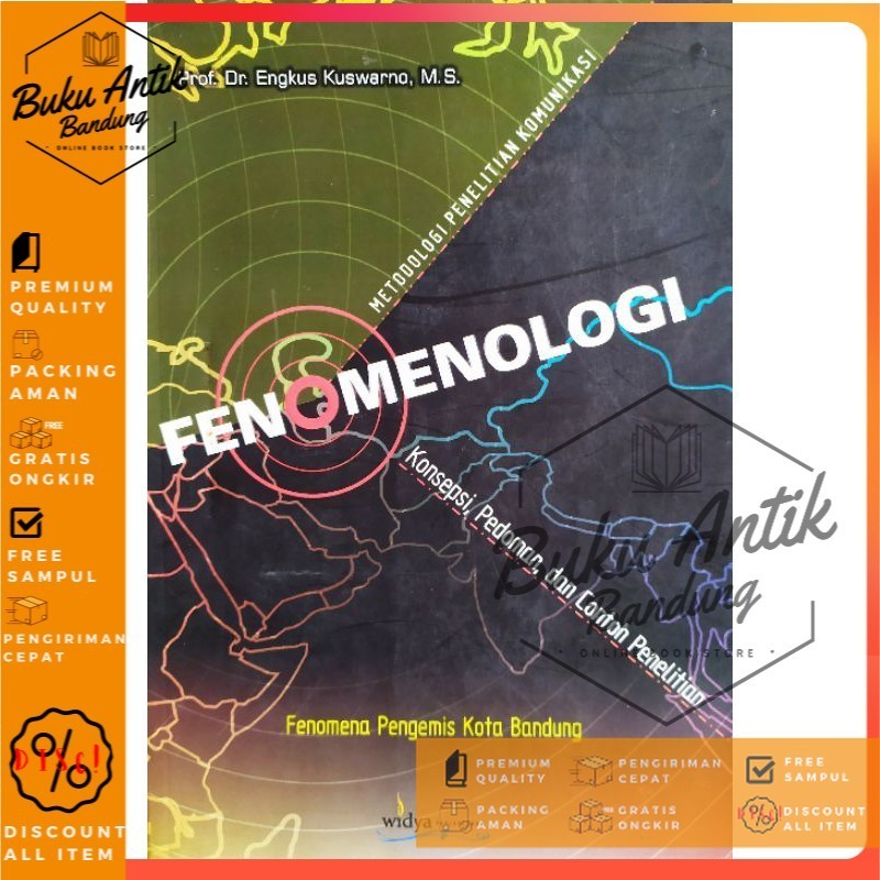 Fenomenologi Metodologi Penelitian Komunikasi Engkus Kuswarno
