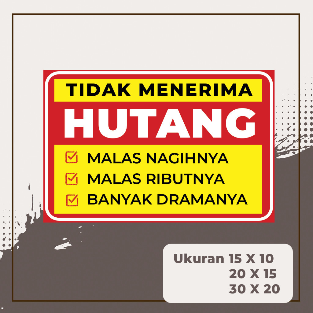 

STIKER TIDAK MENERIMA UTANG multi STICKER