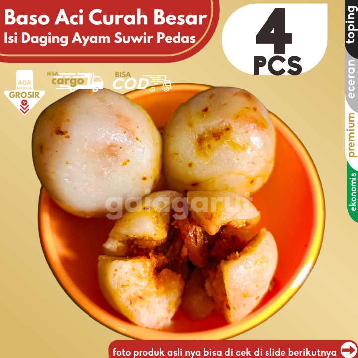 

Baso Aci CILOK BESAR 4pcs PENTOL ISI AYAM SUWIR PEDAS by Gaiagarut