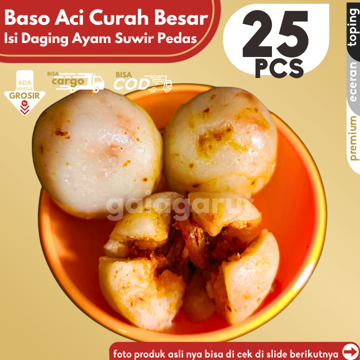 

Baso Aci CILOK BESAR 25pcs PENTOL ISI AYAM SUWIR PEDAS by Gaiagarut