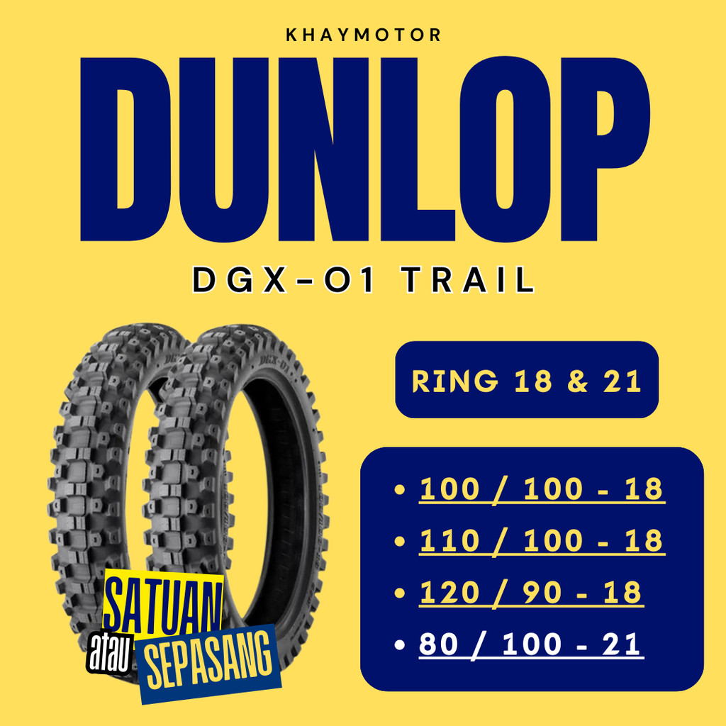 Ban Motor TRAIL DUNLOP DGX-01 120/90 Ring 18