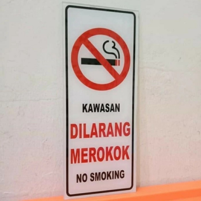 

s c SIGN AKRILIK K3 RAMBU SAFETY KAWASAN DILARANG MEROKOK UKURAN 10X25CM