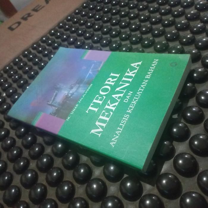 Buku Teori Mekanika dan Analisis Kekuatan Bahan