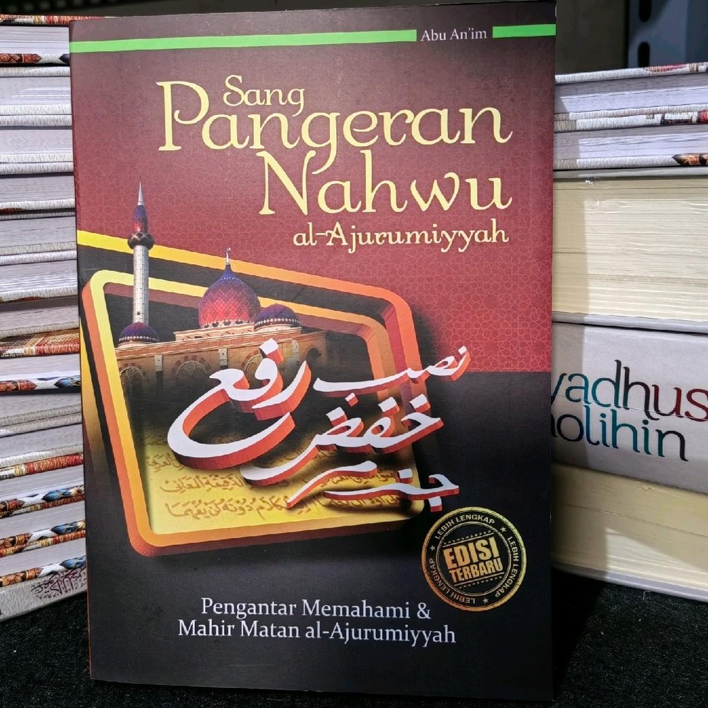 Kitab sang pangeran nahwu pengantar memahami dan mahir matal al jurumiyah Terjemahan jurmiyah Origin