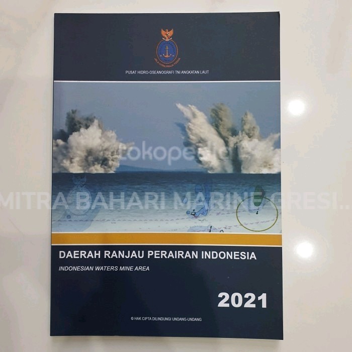 

Buku Daerah Ranjau Perairan Indonesia 2021