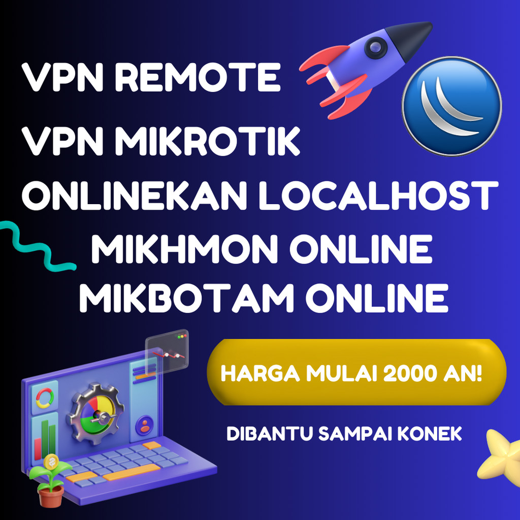 VPN remote mikrotik, vpn remote server mikrotik luar jaringan