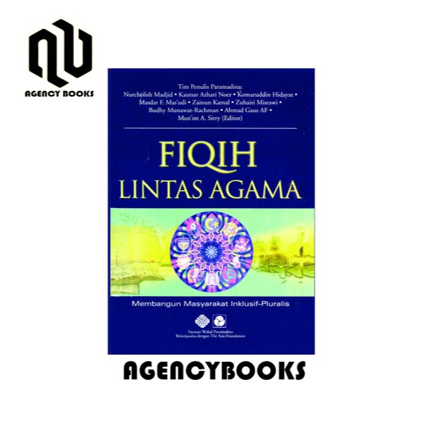 Fiqih Lintas Agama - Nurcholish Madjid