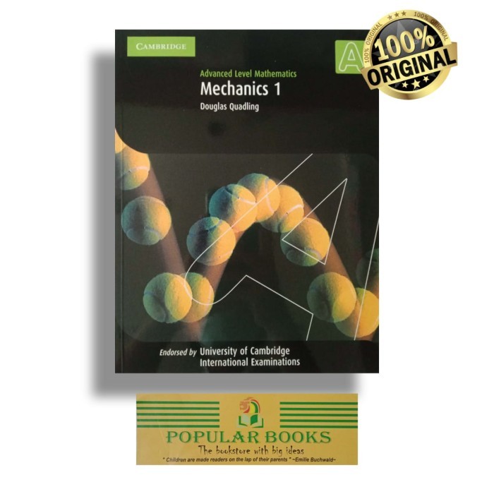 

Advanced Level Mathematics Mechanics - Mechanics 1