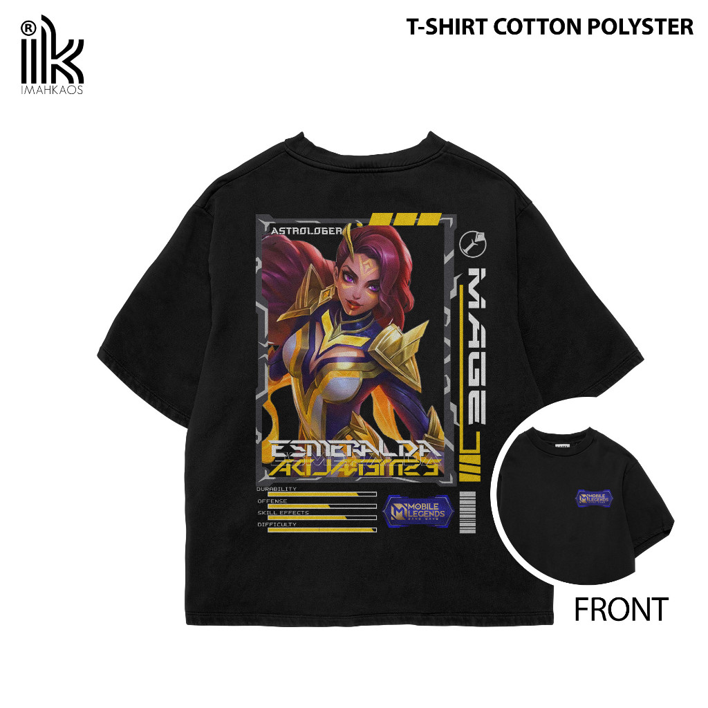 Kaos StreetWear Hero ML (ESMERALDA 3) Bisa Request Hero - Housemith - Kaos Hero Mobile Legends Kaos 