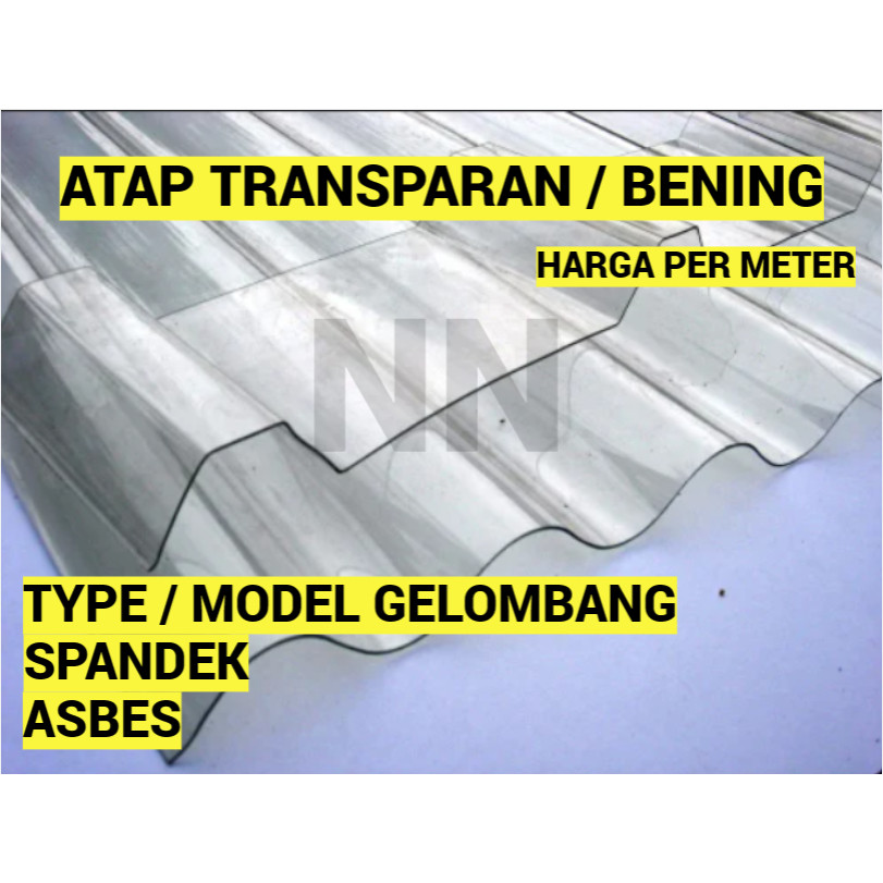 SPANDEK TRANSPARAN TRIMDEK BENING HARGA PER METER ASBES TRANSPARAN