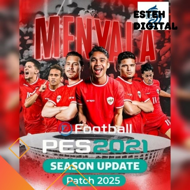 Efootball PES 2021 Full Patch 2024-2025 Update Transfer Terbaru ES TEHH