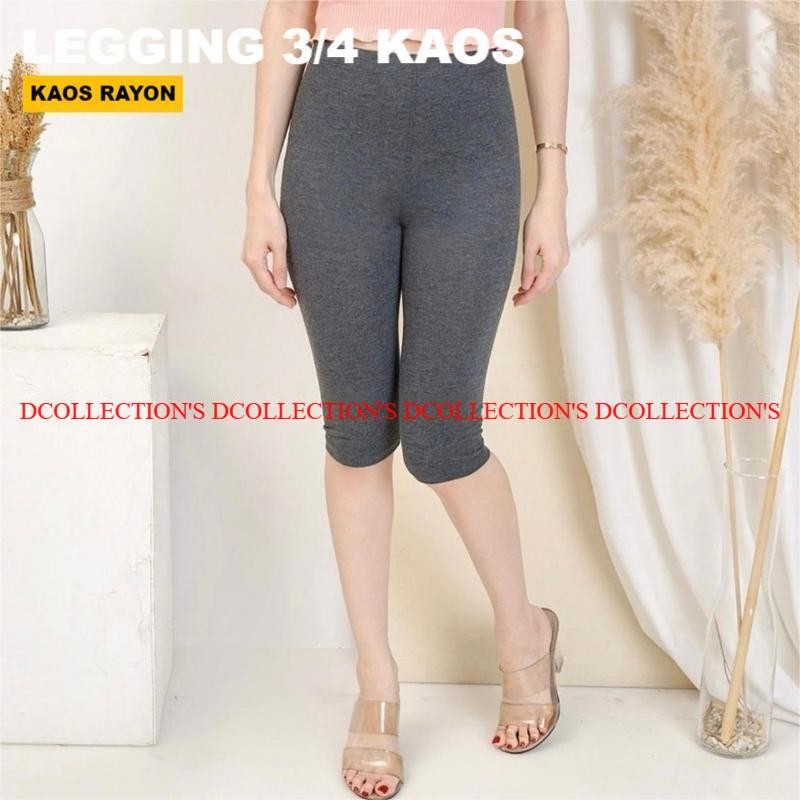 Legging 3/4 Kaos - Celana Legging Pendek 3/4 Kaos - Legging Pendek Kaos Rayon - Celana Legging 3/4 W