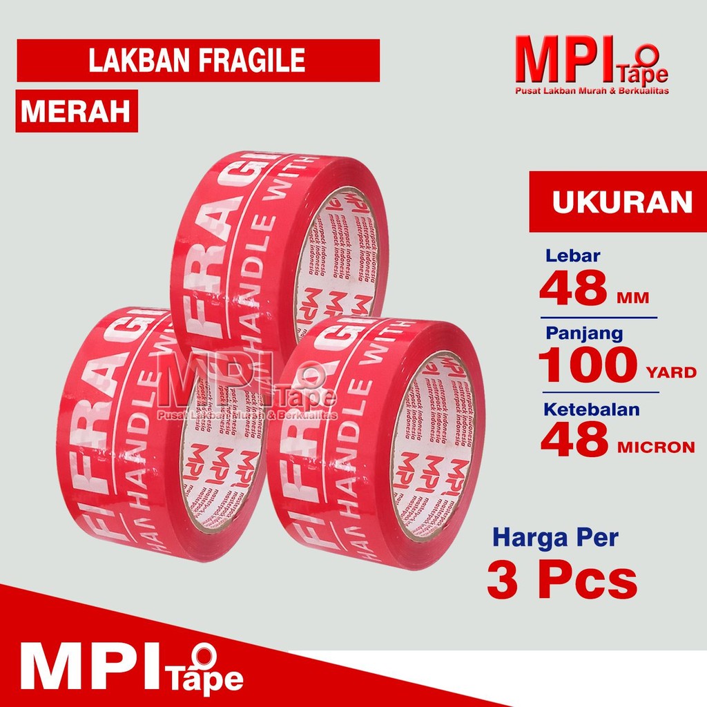 

3 PCS - Lakban Fragile Merah 48 mm x 100 Yard - Lakban Jangan Di Banting - MPI