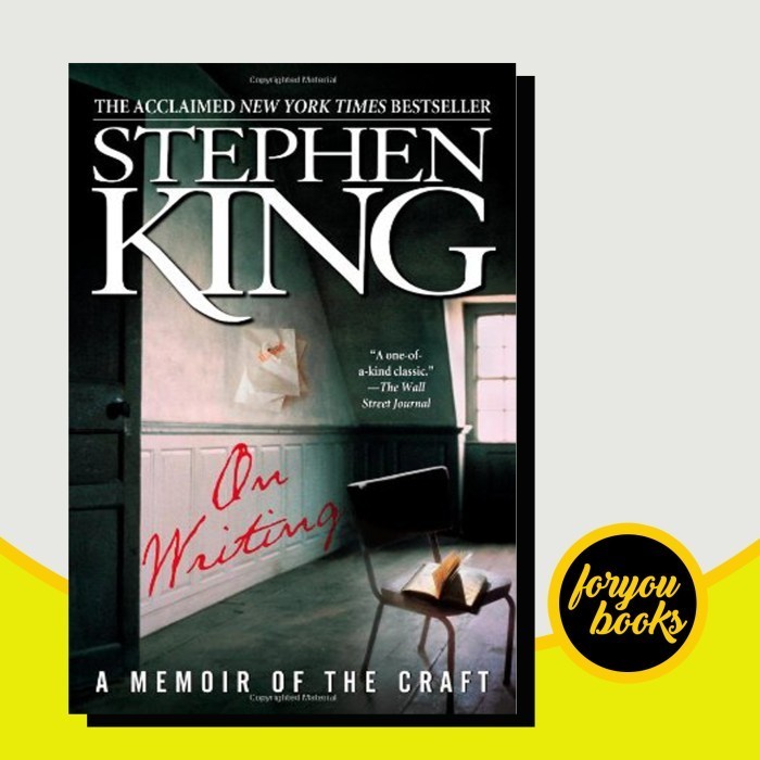 On Writing: A Memoir Of The Craft King, Stephen