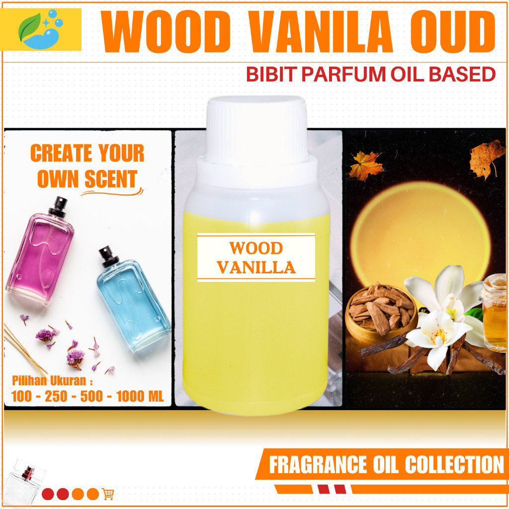 Bibit Parfum WOOD VANILA & OUD - Wood Vanila Oud Fragrance Oil | Termurah | Bahan Pengharum | Bahan 