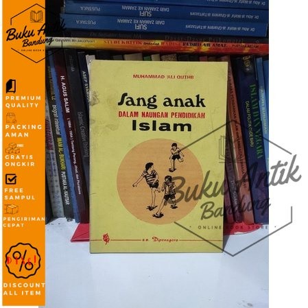 sang anak dalam naungan pendidikan islam - muhammad ali quthb