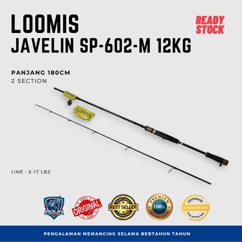 Joran Loomis Javelin Sp-602-M 12Kg & Sp-602-M 15Kg