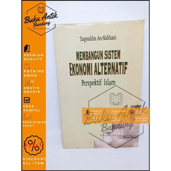 membangun Sistem ekonomi alternatif Perspektif Islam Taqiyyuddin an Nabhani