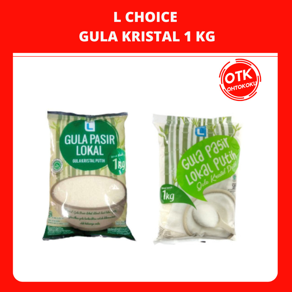

L CHOICE GULA PASIR GULA KRISTAL GULA PREMIUM 1 KG