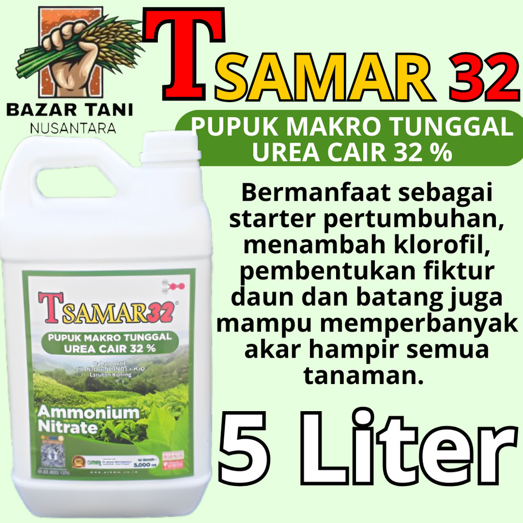 Urea CAIR TSAMAR 5 LITER PENDAMPING PUPUK TABUR AMMONIUM NITRATE PERTUMBUHAN TANAMAN sawit dll