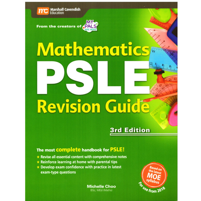 

Mathematics PSLE Revision Guide, 3rd Edition