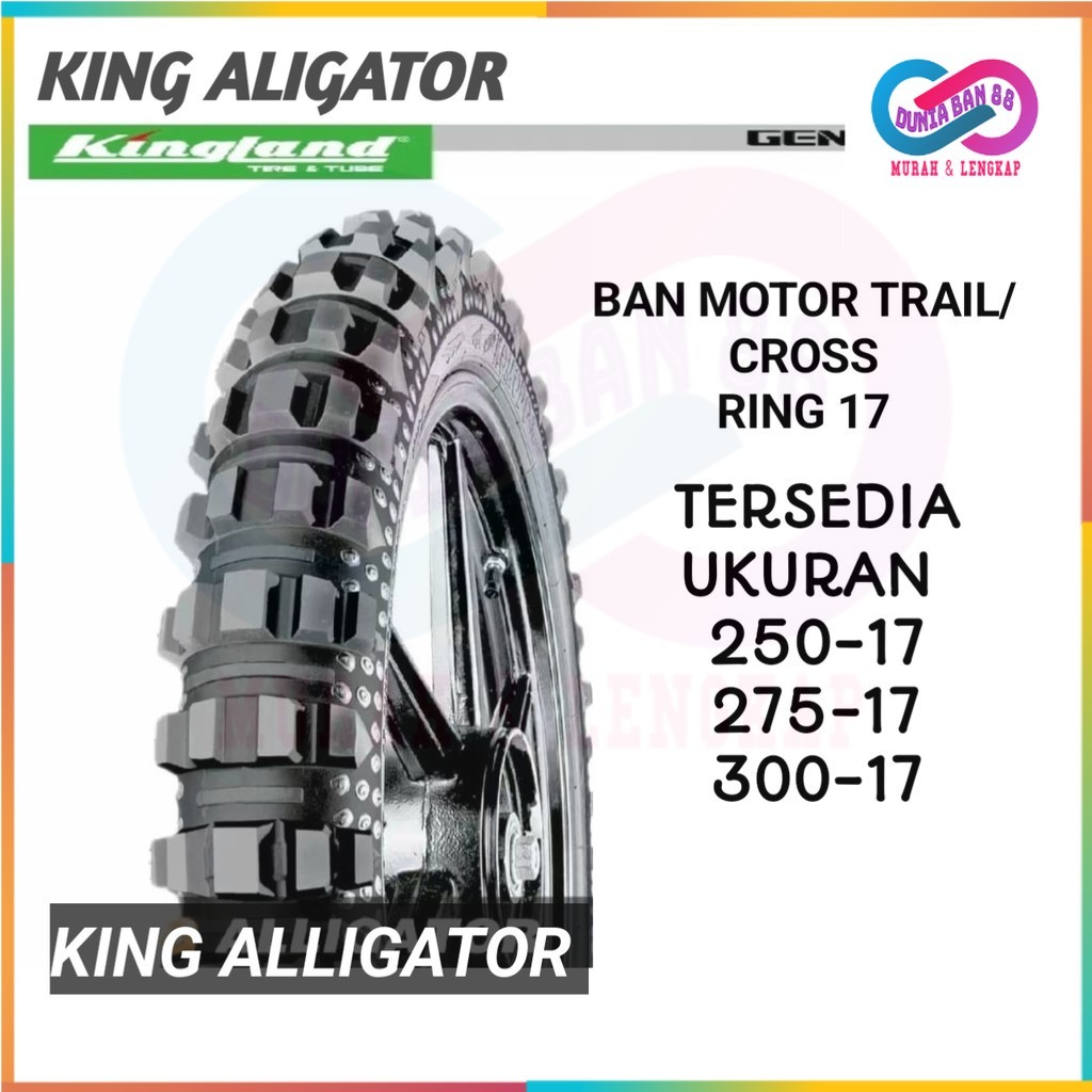 Ban Luar Motor CROSS Ring 17 KINGLAND KING ALIGATOR Ukuran 250-17 275-17 300-17 Original