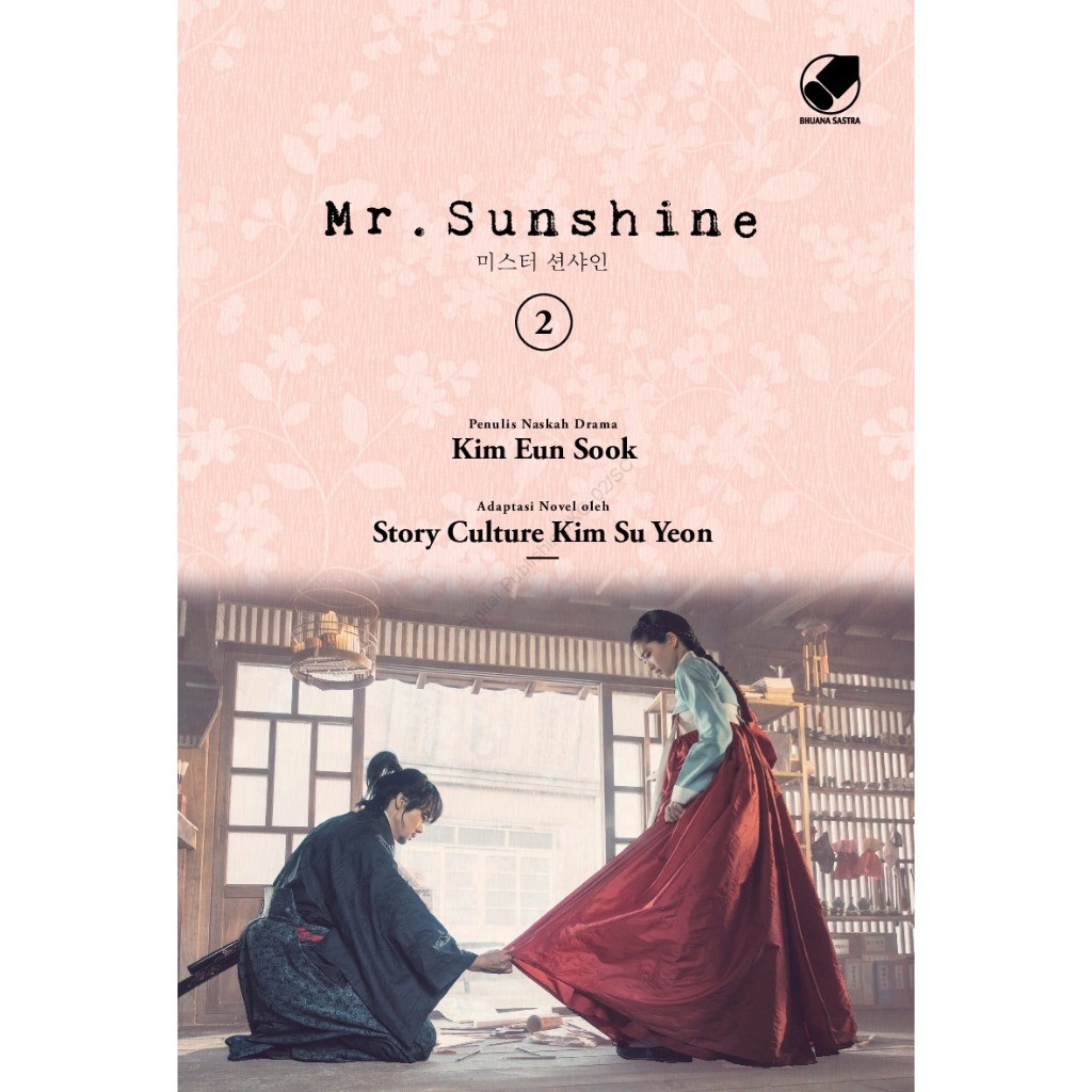 Mr. Sunshine 2, Novel Mr Sunshine, Drakor Mr Sunshine, Novel Terjemahan Korea, Gramedia [Grasindo] B