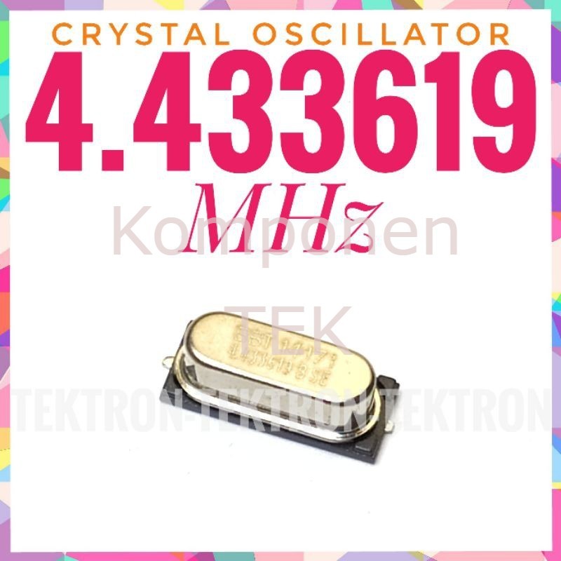 Crystal Oscillator 4.433619MHz SMD Xtal Kristal Osilator 4.433619 MHz