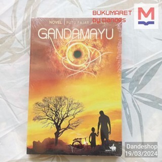 Gandamayu - Novel by Putu Fajar Arcana