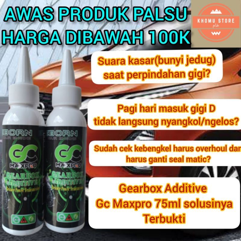 Aditif Matic GC MAXPRO Gearbox Additive 75ml Cairan Oli Matic Gearbox Additive GC MAXPRO 75 ml terla