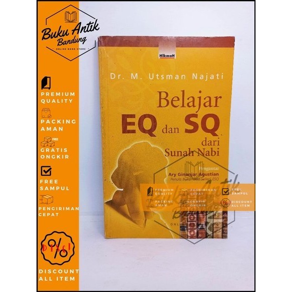 Belajar EQ dan SQ dari Sunah Nabi Utsman Najati