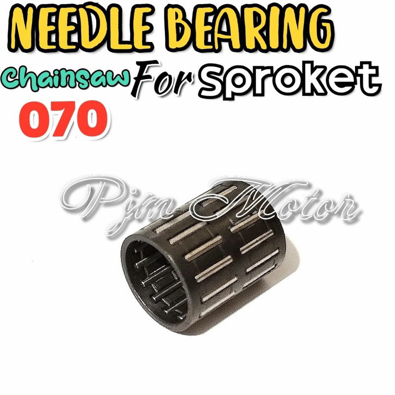 

070 Needle bearing sporket Lahar keranjang laher sporket mesin chainsaw senso sinso besar amplas