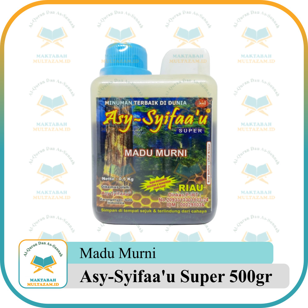 

Madu Murni Asy-Syifaa'u 500gr Original | Madu Asy Syifau - Madu Asy Syifaau Asy Syifaa Asy Syifa