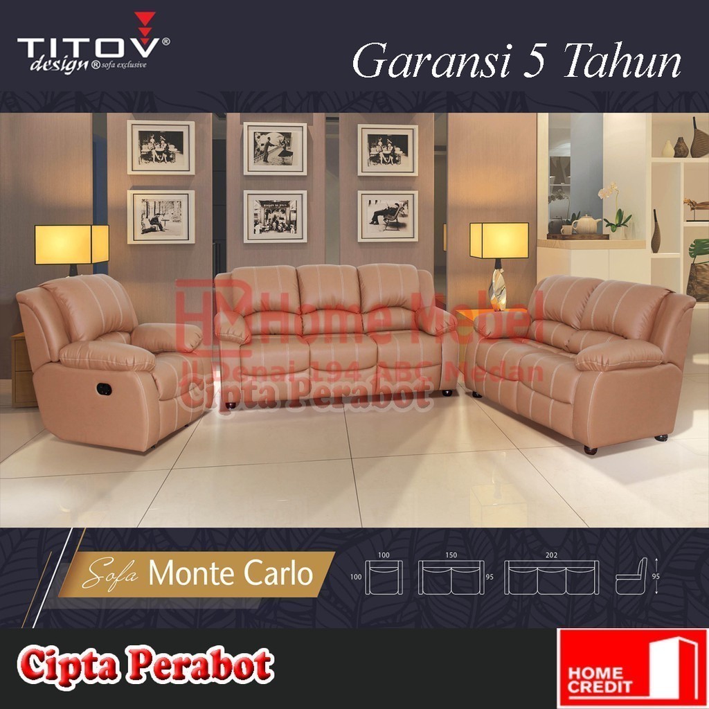 PROMO TERMURAH Sofa Titov Recliner Monte Carlo Original Garansi 5 Tahun by HOMEMEBEL DENAI