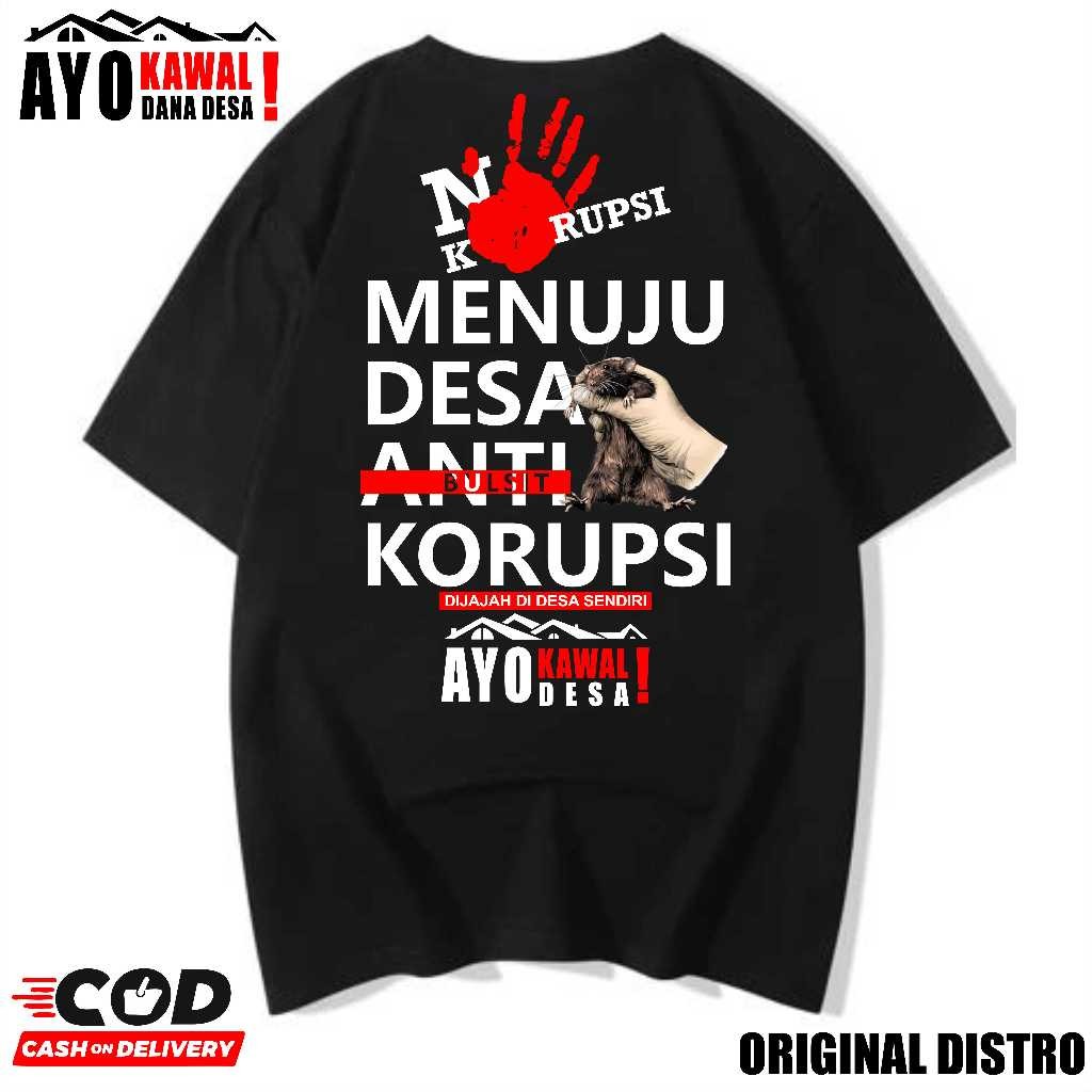 KAOS DESA KORUPSI DESA REZIM PERUSAK DISTRO