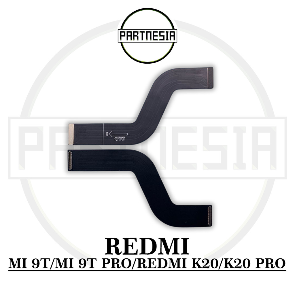 FLEXIBLE BOARD UI MAINBOARD KONEKTOR KE MESIN XIAOMI MI 9T / MI 9T PRO / REDMI K20 / K20 PRO ORIGINA