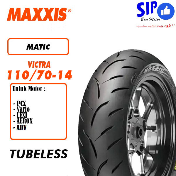 Ban motor matic Maxxis Victra 110 70 14 ban aerox adv vario