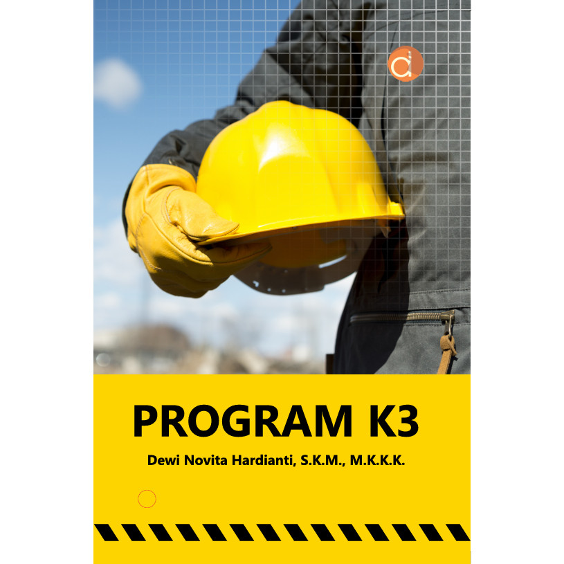 Buku Program K3 (FC) - BUKU KESEHATAN - Deepublish