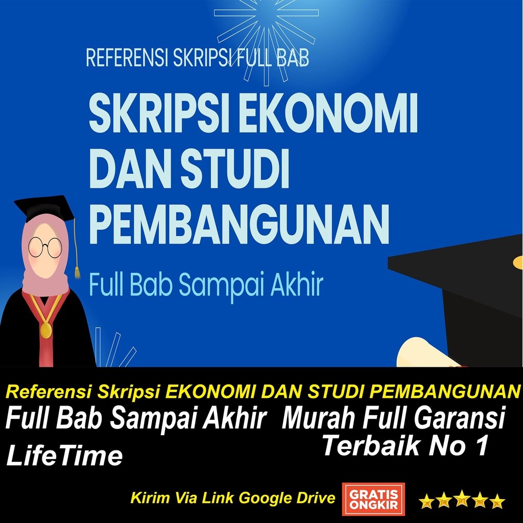 Referensi Skripsi EKONOMI DAN STUDI PEMBANGUNAN Jual Referensi Lengkap Judul Skripsi