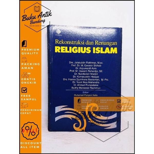 Rekonstruksi dan Renungan Religius Islam
