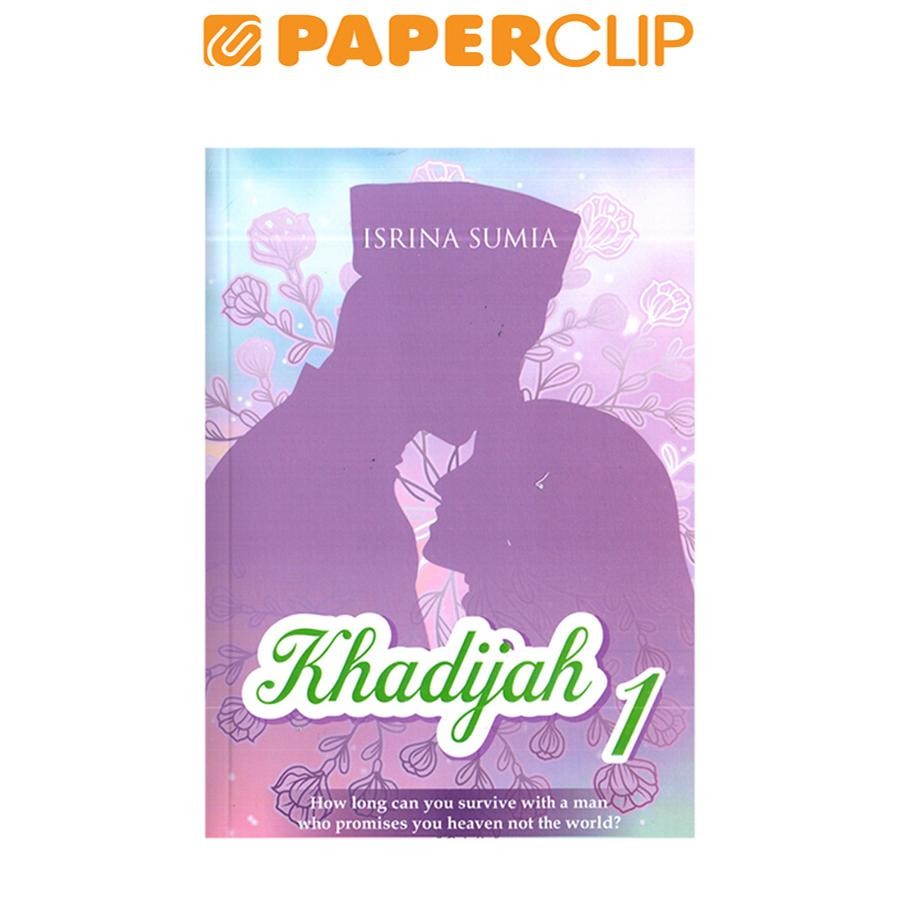 KHADIJAH 1 (ISRINA SUMIA)