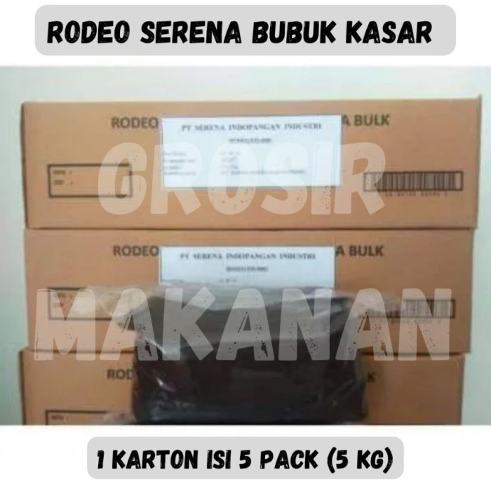 

Bubuk ASLI Rodeo SERENA Rodeo pjs 5 x 1 Kg TEPUNG Cokelat 1 Karton - Bubuk Kasar