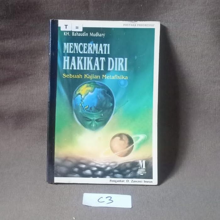 Mencermati Hakikat Diri Sebuah Kajian Metafisika