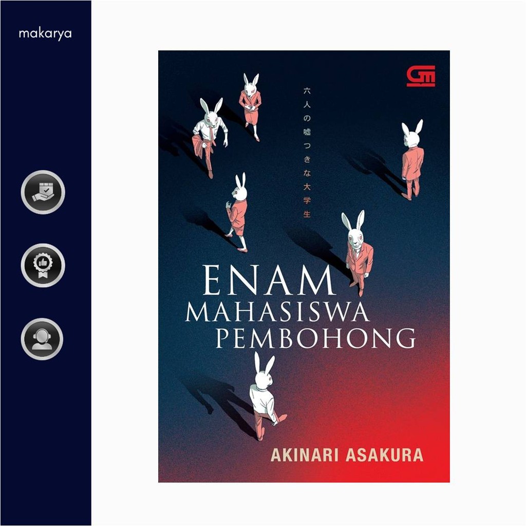Enam Mahasiswa Pembohong ( Akinari Asakura )