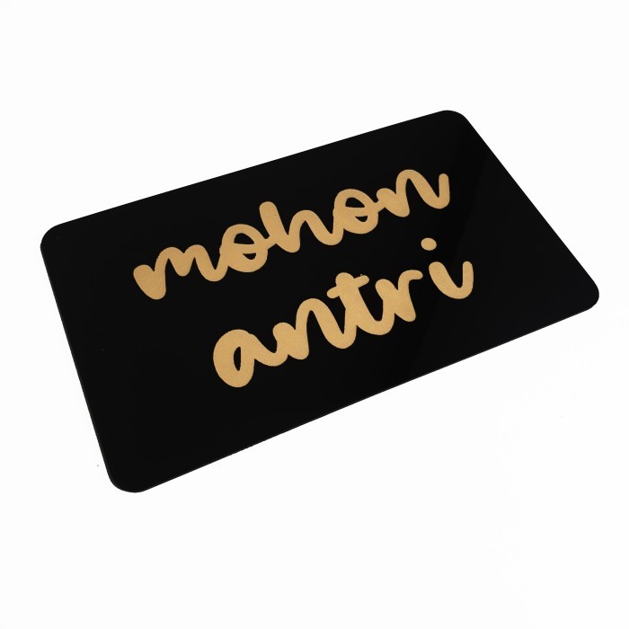 

RZ99 SIGN AKRILIK Pintu - MOHON ANTRI GOLD - 20x12cm - Signage Cafe/Resto