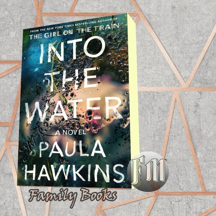 Buku Into the Water Paula Hawkins