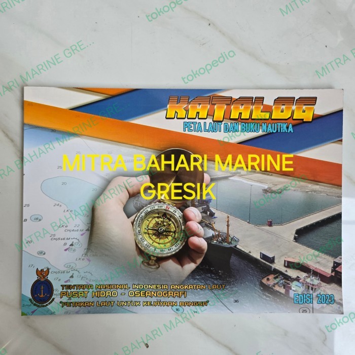 

Katalog Peta Laut dan Buku Nautika / Nautical Chart Tahun 2023