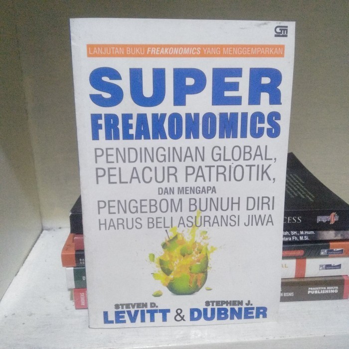Buku Super Freakonomics - Steven D Levitt ( Original )