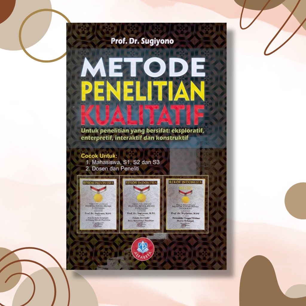 Metode Penelitian Kualitatif - Sugiyono (Buku Wajib Skripsi) - Dapatkan Bonus Menarik